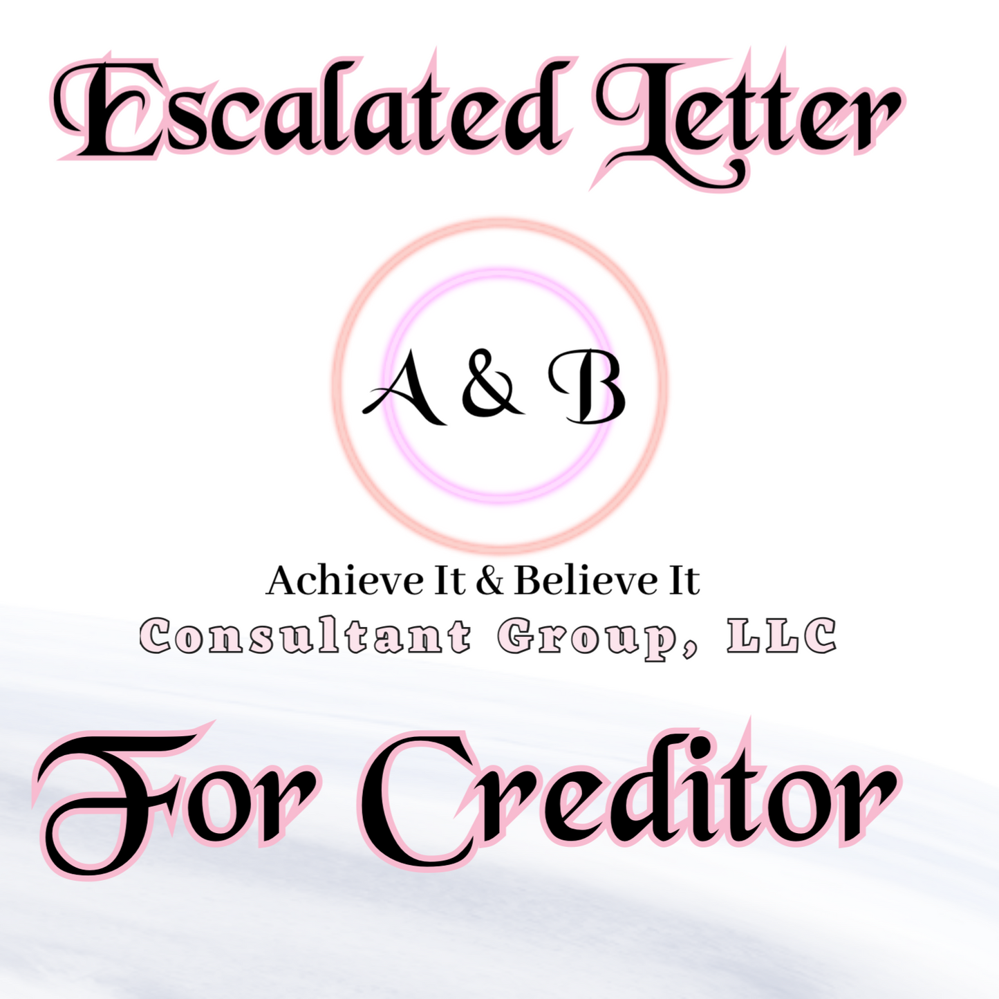 Escalated Letter For Creditors